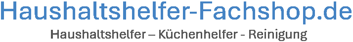 Haushaltshelfer-Fachshop